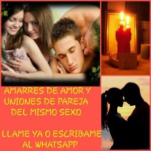 amarres del mismo sexo amarres del mismo sexo